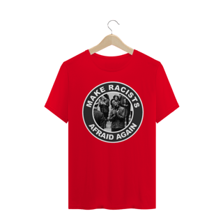 Nome do produto Camiseta Racists Afraid - Black Panther Party