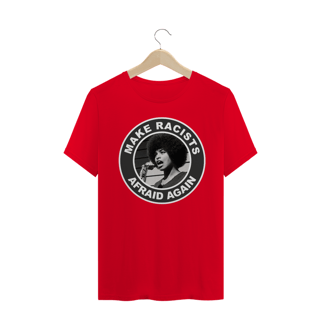 Nome do produto Camiseta Racists Afraid - Angela Davis