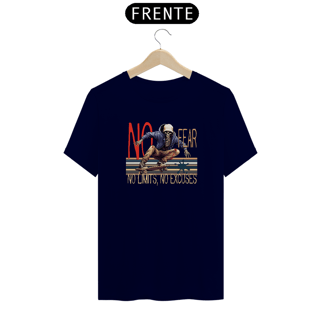 Nome do produto Camiseta No Fear, no limits, no excuses