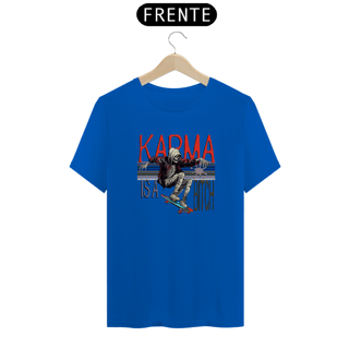 Nome do produto Camiseta Karma is a Bitch