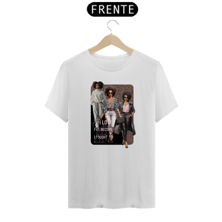 Nome do produto Camiseta - I love the woman i´ve become