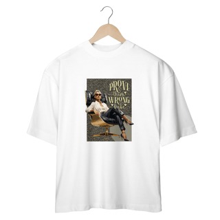 Nome do produto Oversized Prove them Wrong, babe