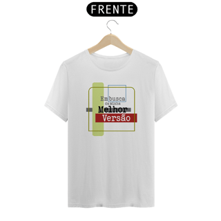 Nome do produto Camiseta em busca da minha melhor versão