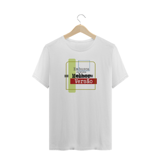 Nome do produtocamiseta Plus Em busca da minha melhor versão
