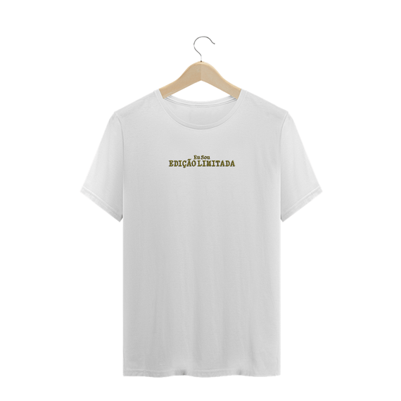 Camiseta Plus Eu Sou Edição Limitada