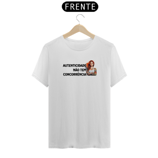 Nome do produtoCamiseta Autenticidade não tem concorrência