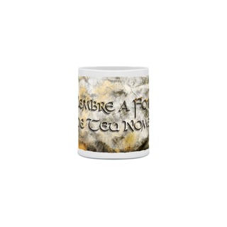 Nome do produto Caneca Nosghoriana Relembre a Força de Teu Nome