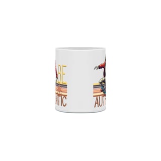 Nome do produto Caneca Be Authentic