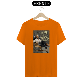 Nome do produtoCamiseta Prove them wrong, Babe