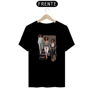Nome do produto Camiseta - I love the woman i´ve become