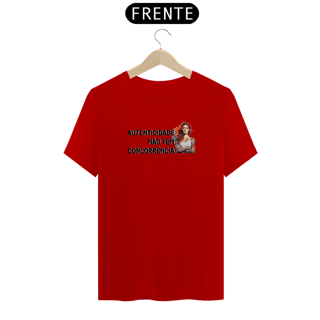 Nome do produtoCamiseta Autenticidade não tem concorrência