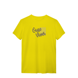 Nome do produtoCamiseta Ouse Viver