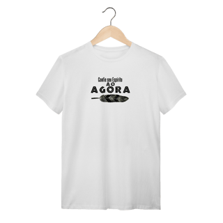Nome do produtoCamiseta Confie seu espírito ao agora