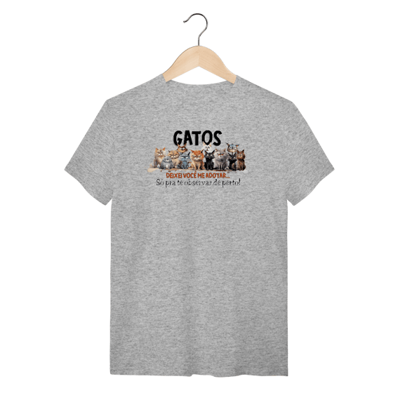 Camiseta Gatos - Deixei vc me adotar