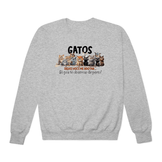 Nome do produto Blusão moletom Gatos - Deixei vc me adotar