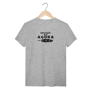 Nome do produtoCamiseta Confie seu espírito ao agora