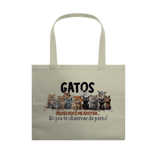 Ecobag Gatos - Deixei vc me adotar