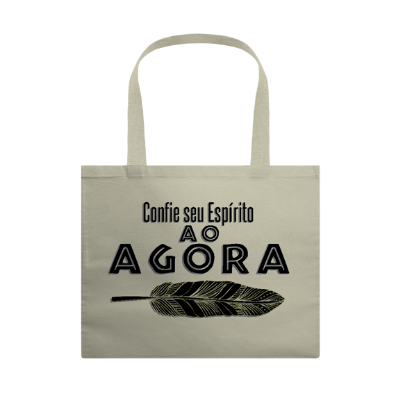 Ecobag Confie seu espírito ao agora