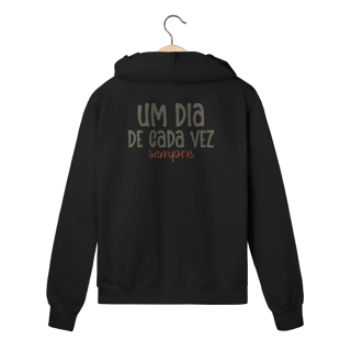 Nome do produto Moletom zíper Um dia de cada vez