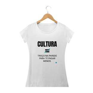 Nome do produtoCultura NÃO É - Baby Long