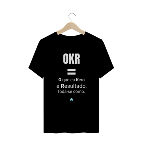 OKR É ... -  Plus Size