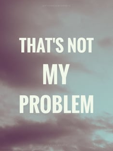 Nome do produtoTHAT'S NOT MY PROBLEM