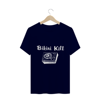 Nome do produto Camisa Bikini Kill