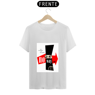 Nome do produto Camisa No Way Out