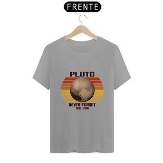 Nome do produto Camiseta Pluto - Never Forget