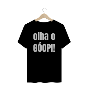 Nome do produto  Camiseta Olha o Goopi