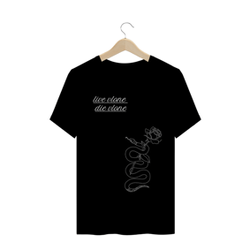camiseta live alone die alone