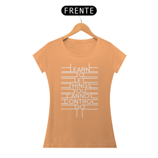 Nome do produto T-SHIRT BABY LONG ESTONADA LEARN TO LET THINGS GO