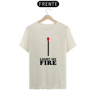 Nome do produto T-SHIRT LIGHT MY FIRE