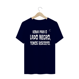 Nome do produto Camiseta Venha para o lado negro 2 