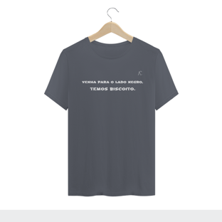 Nome do produtoCamiseta Venha para o lado Negro - Temos biscoito.