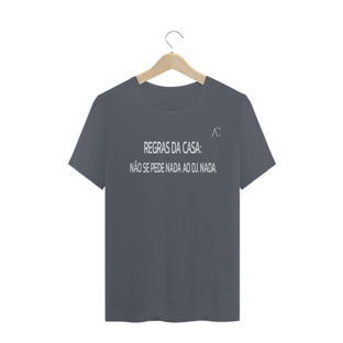 Nome do produtoCamiseta - Não se pede nada ao DJ