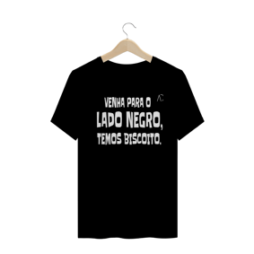Nome do produto  Camiseta Venha para o lado negro 2 