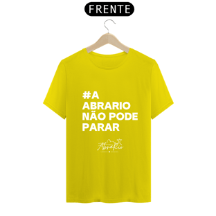 Nome do produtoCamisa Quality Cor - A AbraRio não pode parar