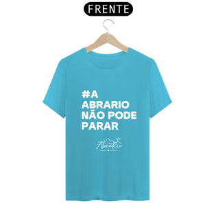 Nome do produtoCamisa Quality Cor - A AbraRio não pode parar