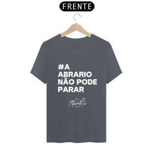 Nome do produtoCamisa Quality Cor - A AbraRio não pode parar
