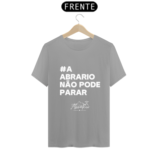 Nome do produtoCamisa Quality Cor - A AbraRio não pode parar