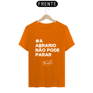Nome do produtoCamisa Quality Cor - A AbraRio não pode parar