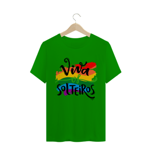 Nome do produtoCamisa - Viva os Solteiros