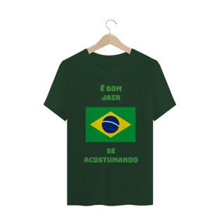 Nome do produtoÉ bom Jair se acostumando