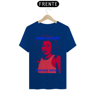Nome do produto Mary de Faty - Provoke Society / Vale Tudo