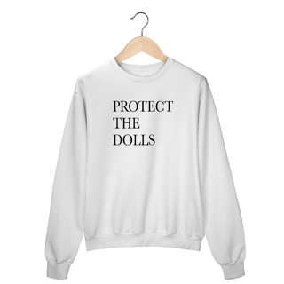 Nome do produto Moletom - Protect The Dolls