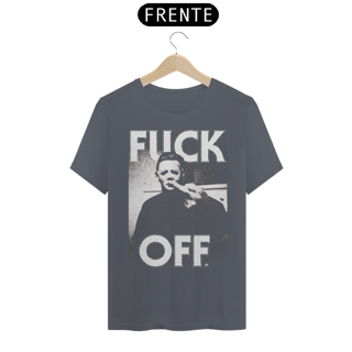 Nome do produto Fuck Off - Michael Myers