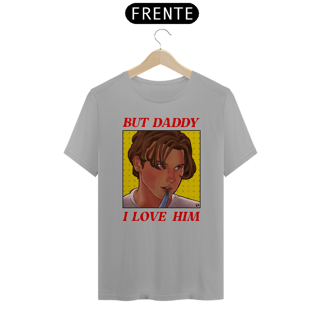 Nome do produto But Daddy i Love Him - Billy Loomis