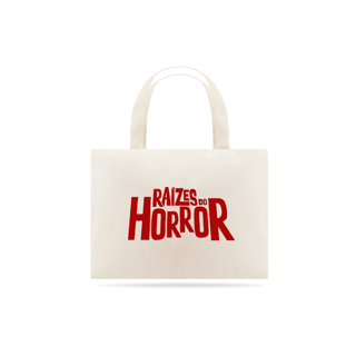 Nome do produto ECOBAG - Raízes do Horror