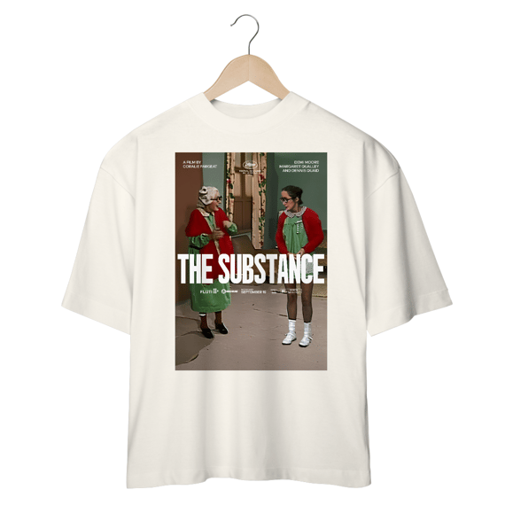 Oversized - The Substance / Chiquinha e Dona Neves